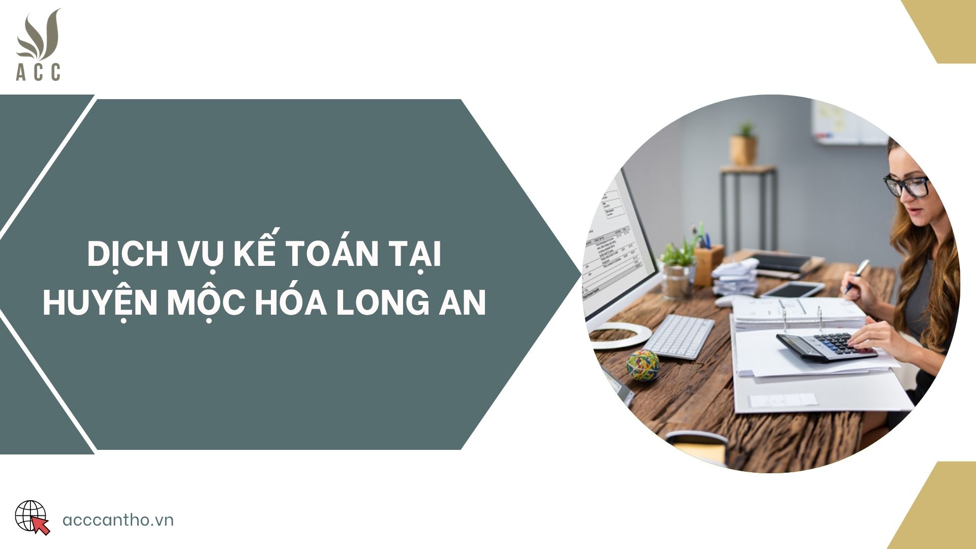 Dịch vụ kế toán tại huyện Mộc Hóa Long An