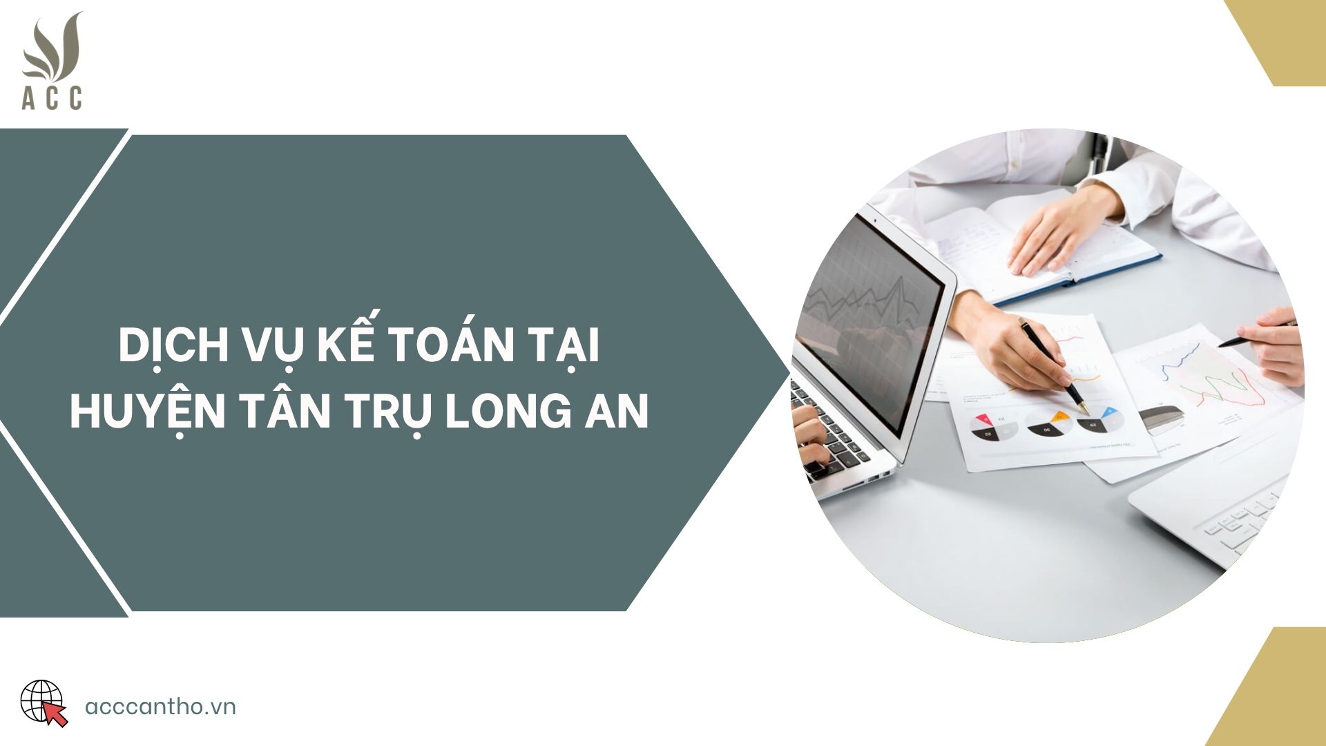 Dịch vụ kế toán tại huyện Tân Trụ Long An