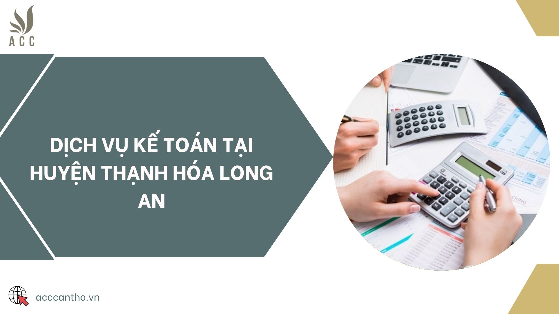 Dịch vụ kế toán tại huyện Thạnh Hóa Long An