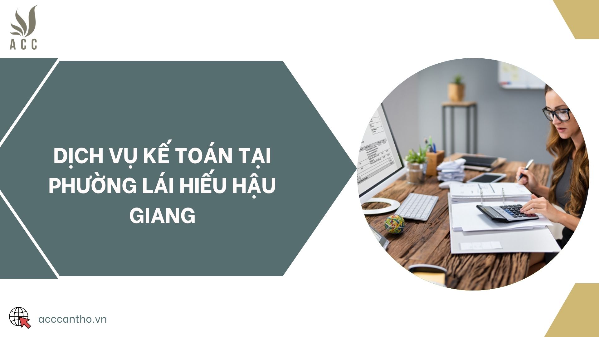 Dịch vụ kế toán tại phường Lái Hiếu Hậu Giang