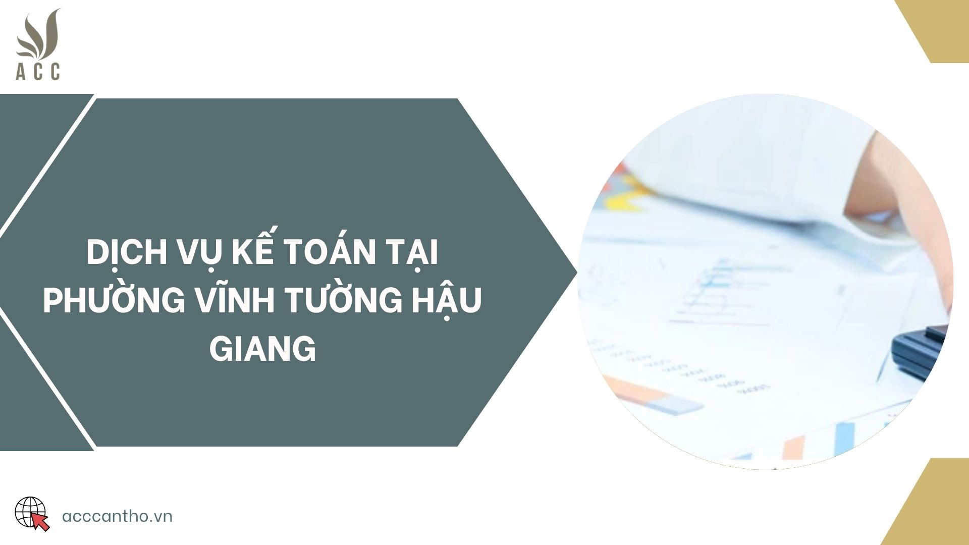 Dịch vụ kế toán tại phường Vĩnh Tường Hậu Giang