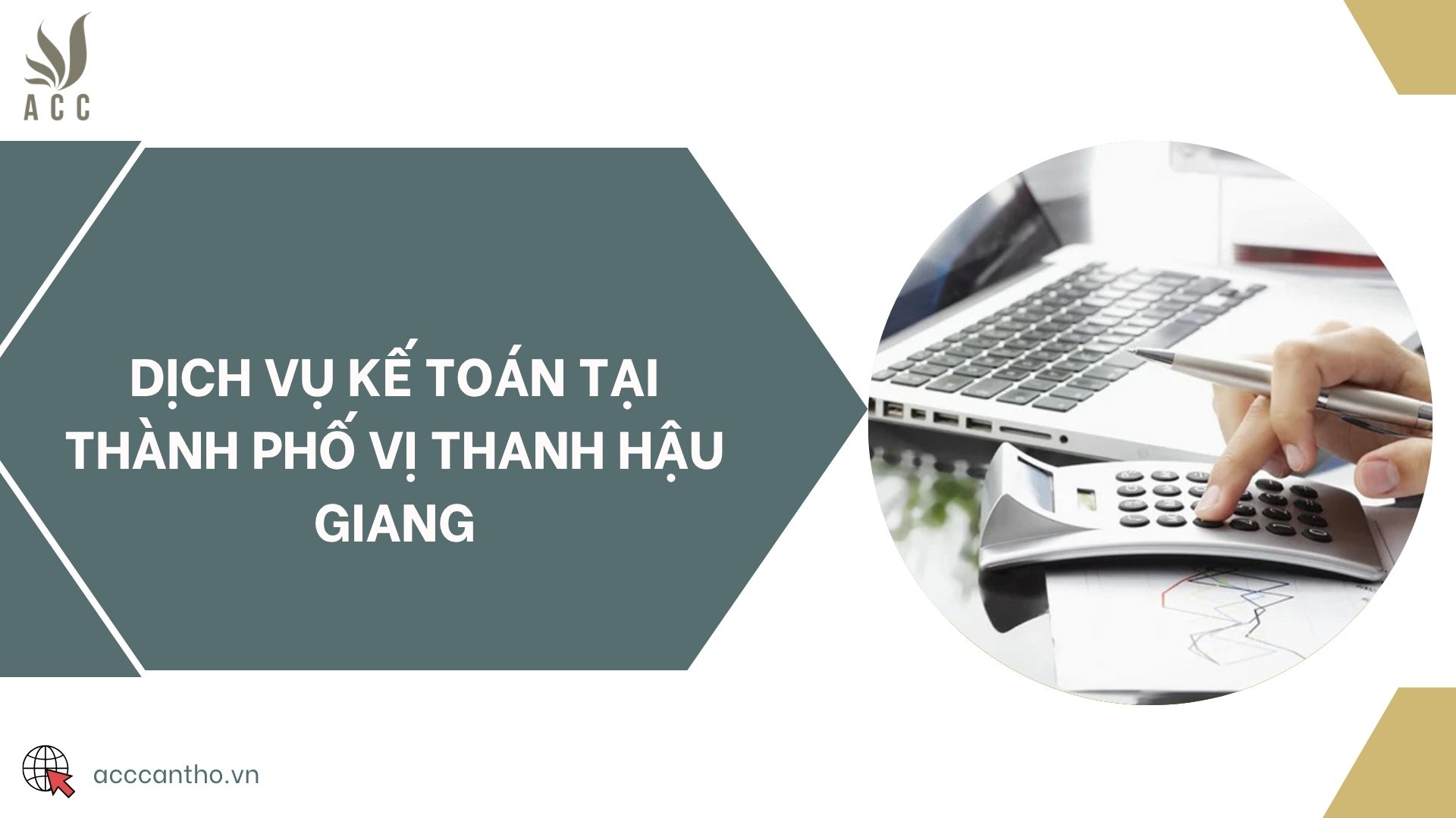 Dịch vụ kế toán tại thành phố Vị Thanh Hậu Giang