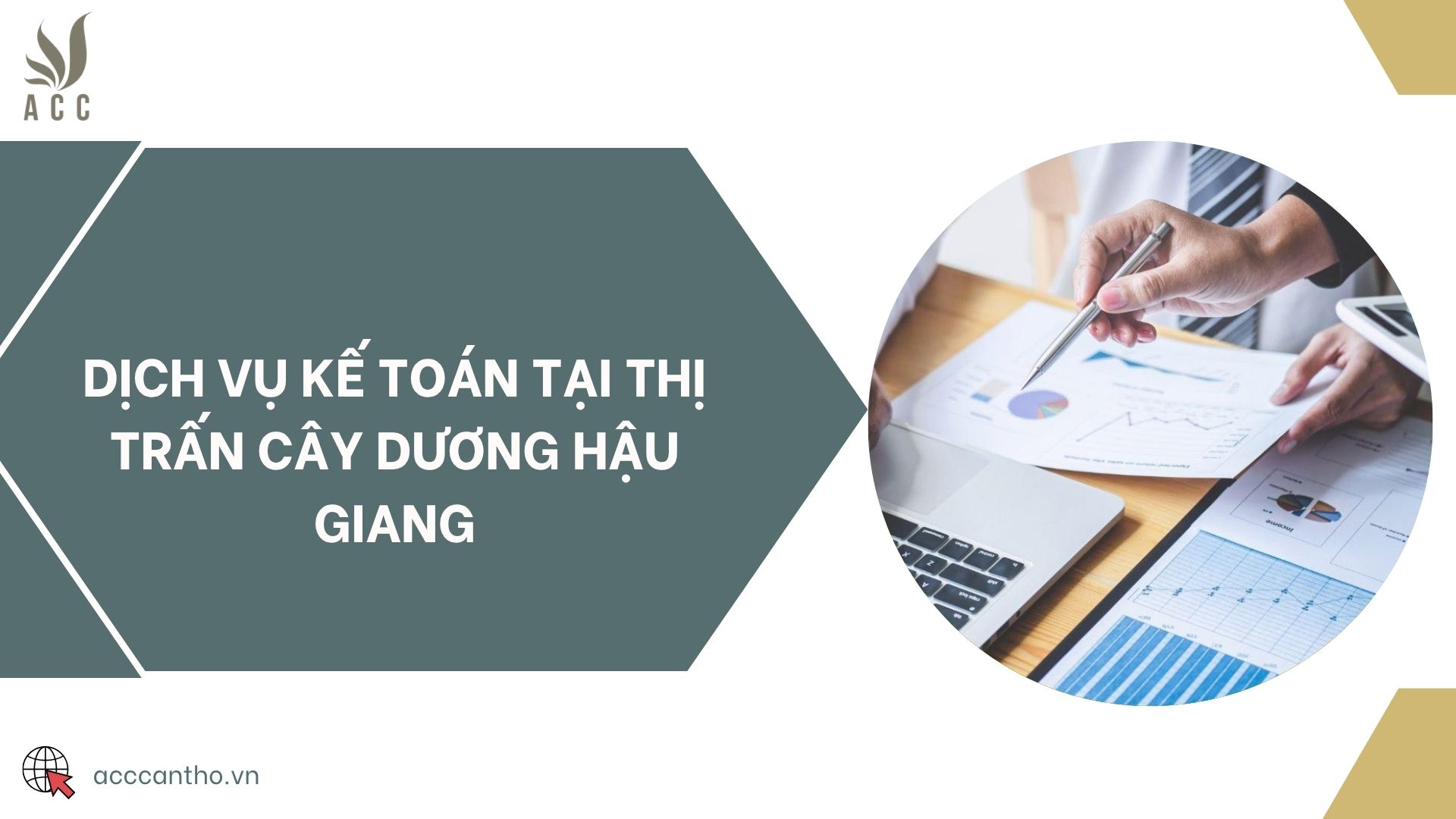 Dịch vụ kế toán tại thị trấn Cây Dương Hậu Giang