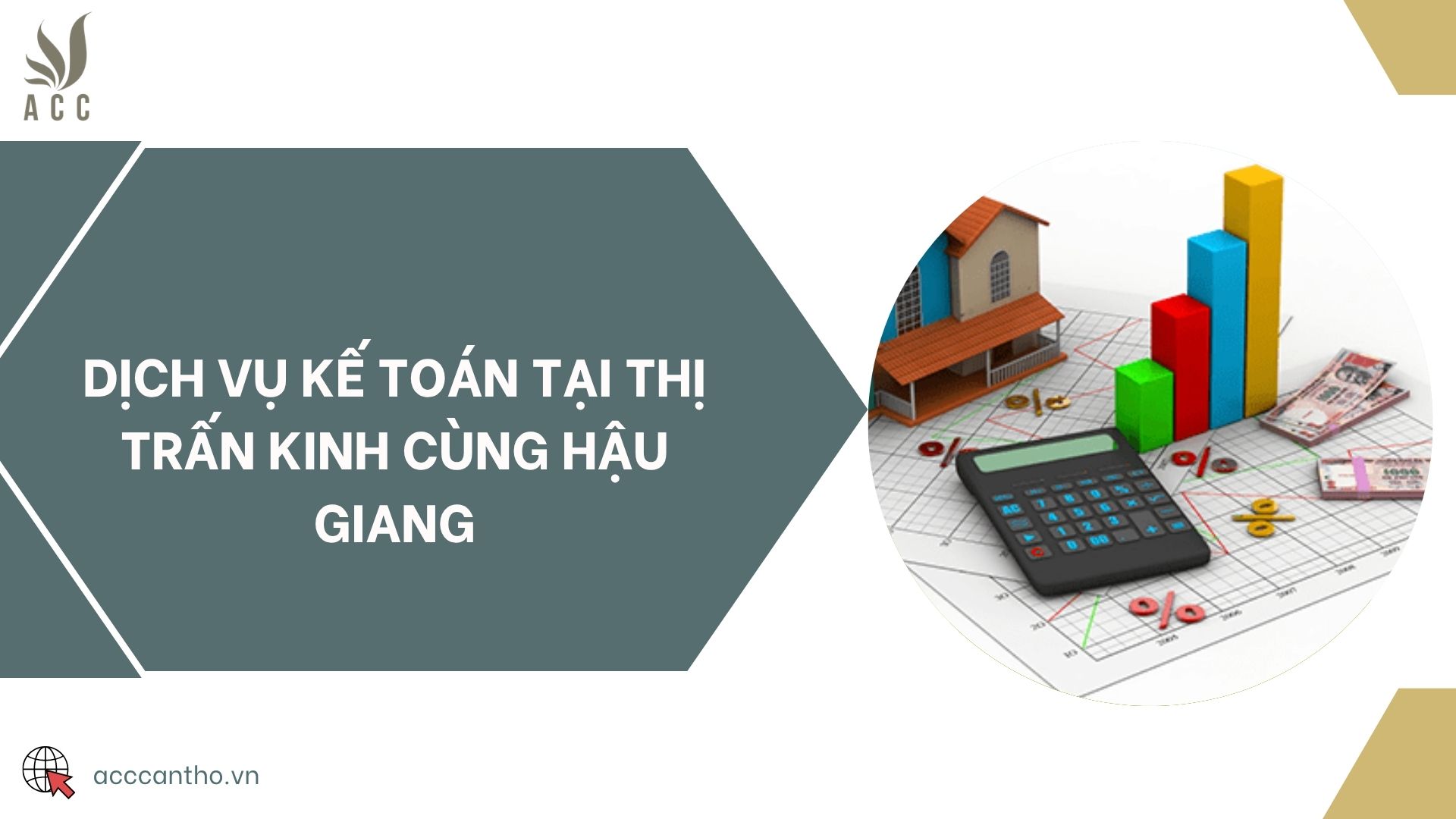 Dịch vụ kế toán tại thị trấn Kinh Cùng Hậu Giang