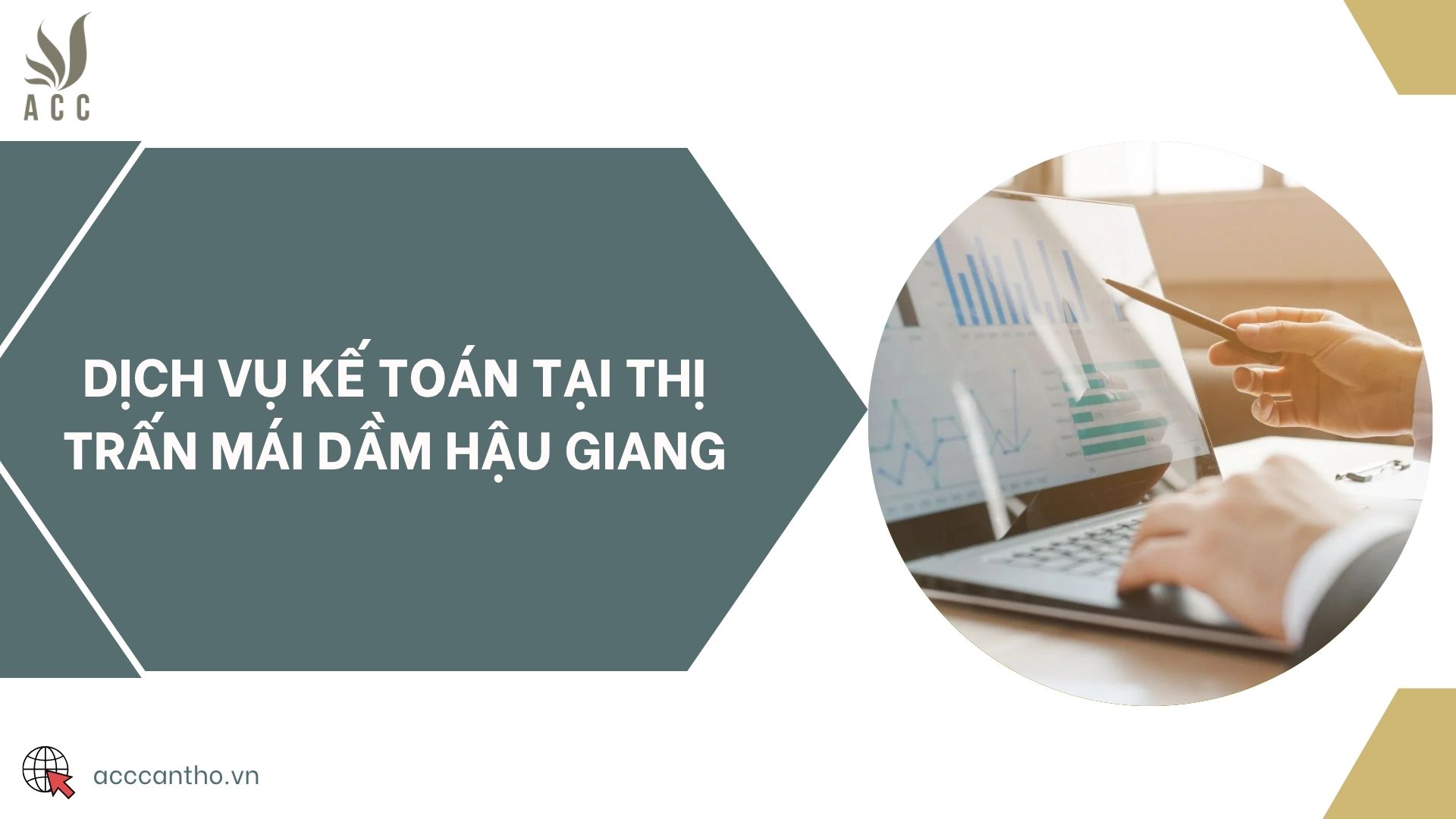 Dịch vụ kế toán tại thị trấn Mái Dầm Hậu Giang