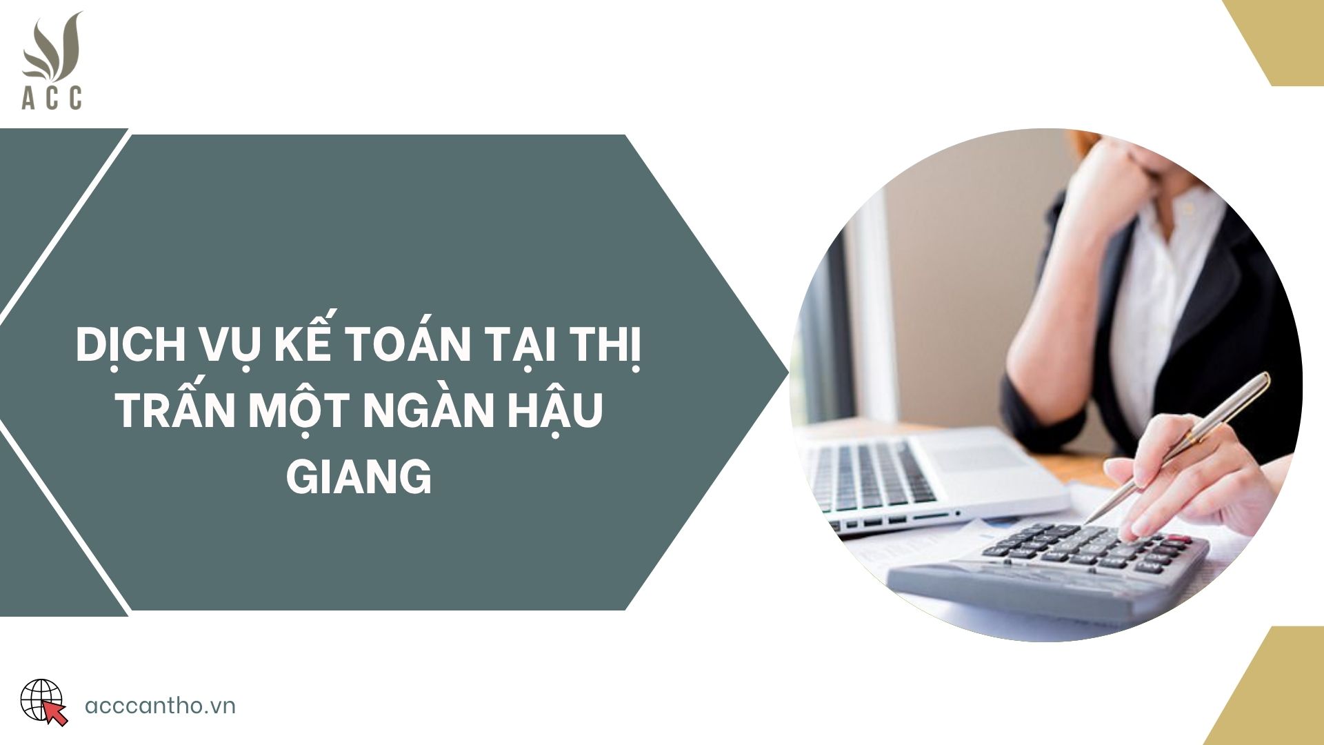 Dịch vụ kế toán tại thị trấn Một Ngàn Hậu Giang