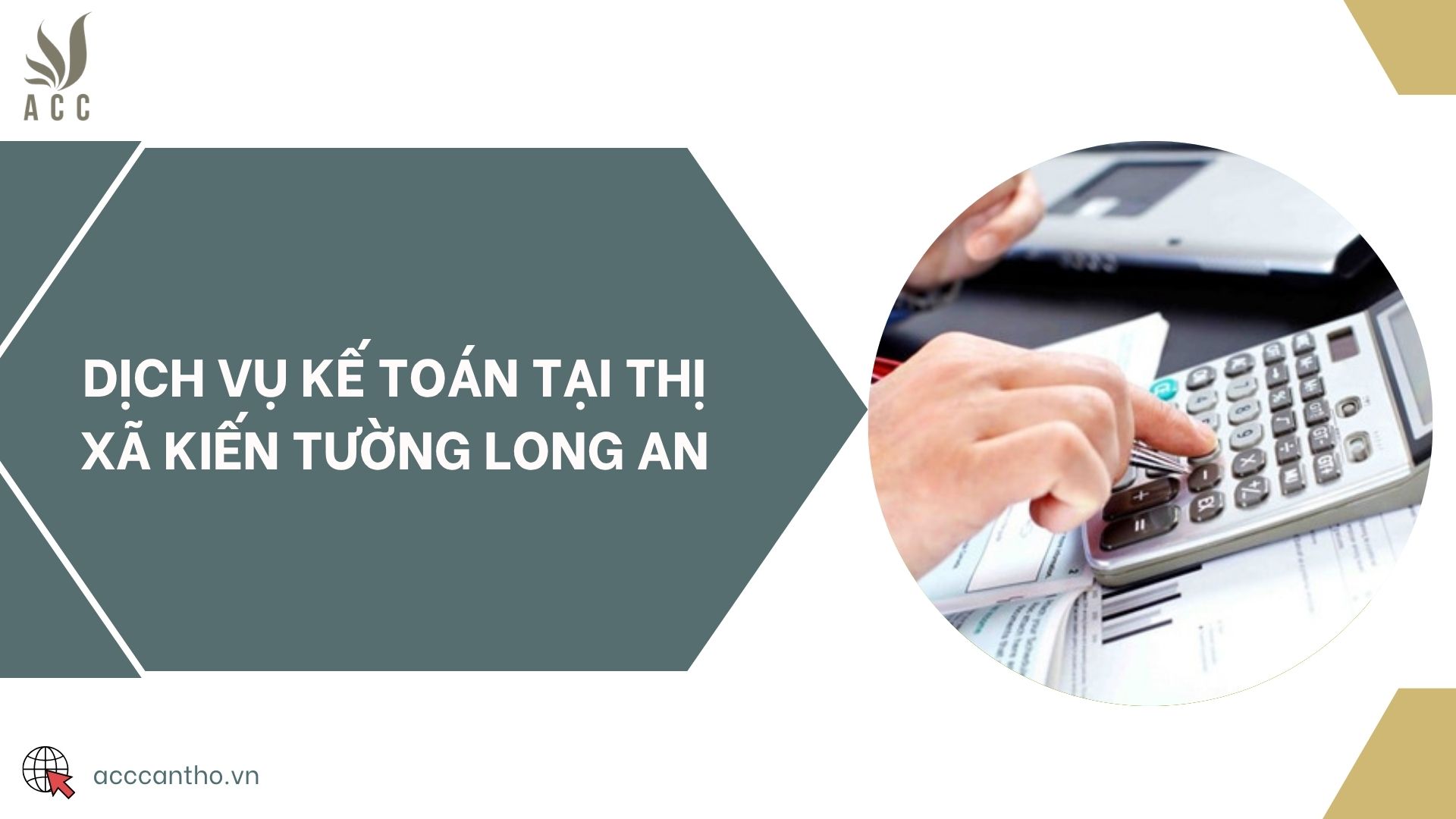 Dịch vụ kế toán tại thị xã Kiến Tường Long An