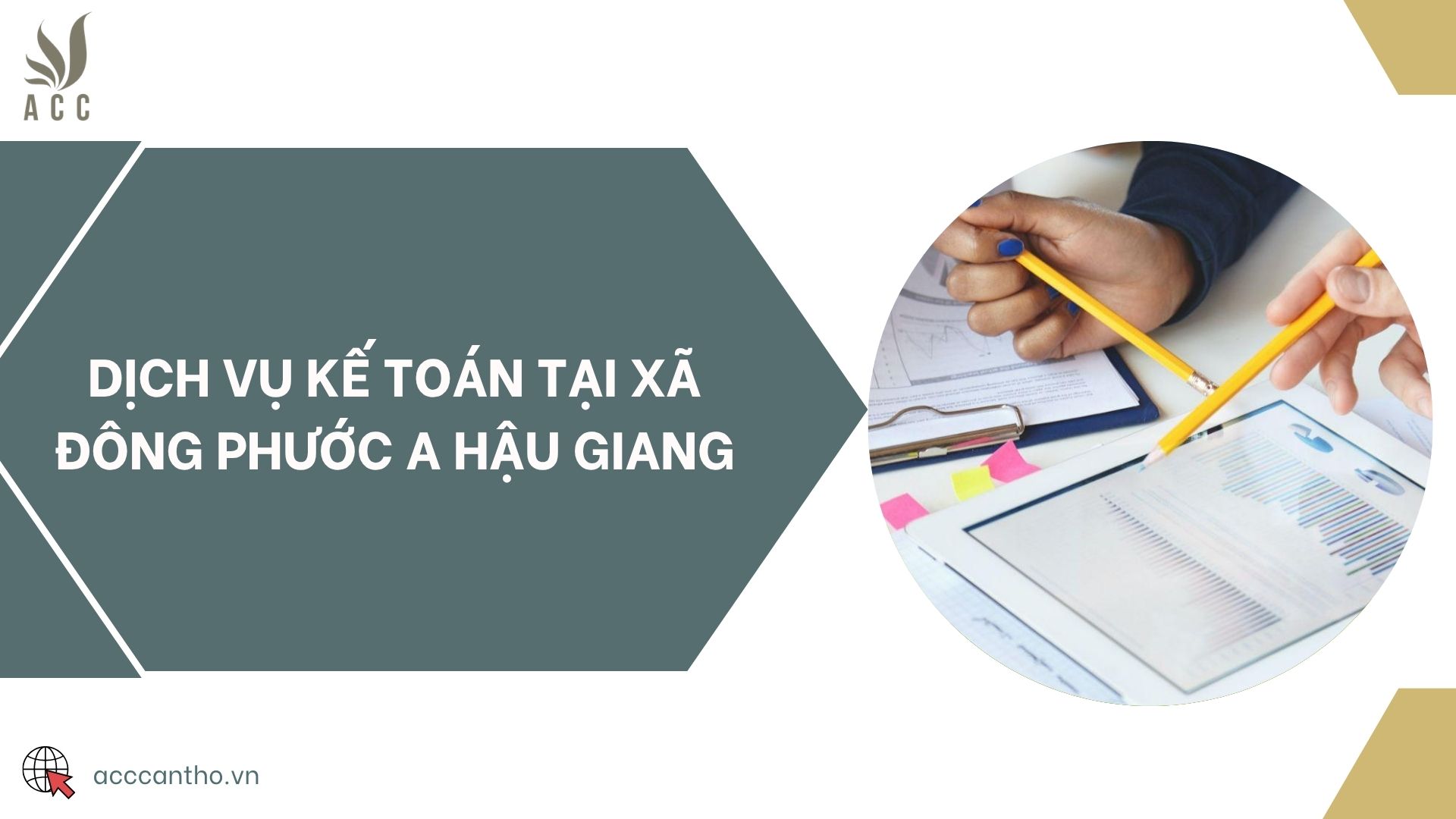Dịch vụ kế toán tại xã Đông Phước A Hậu Giang