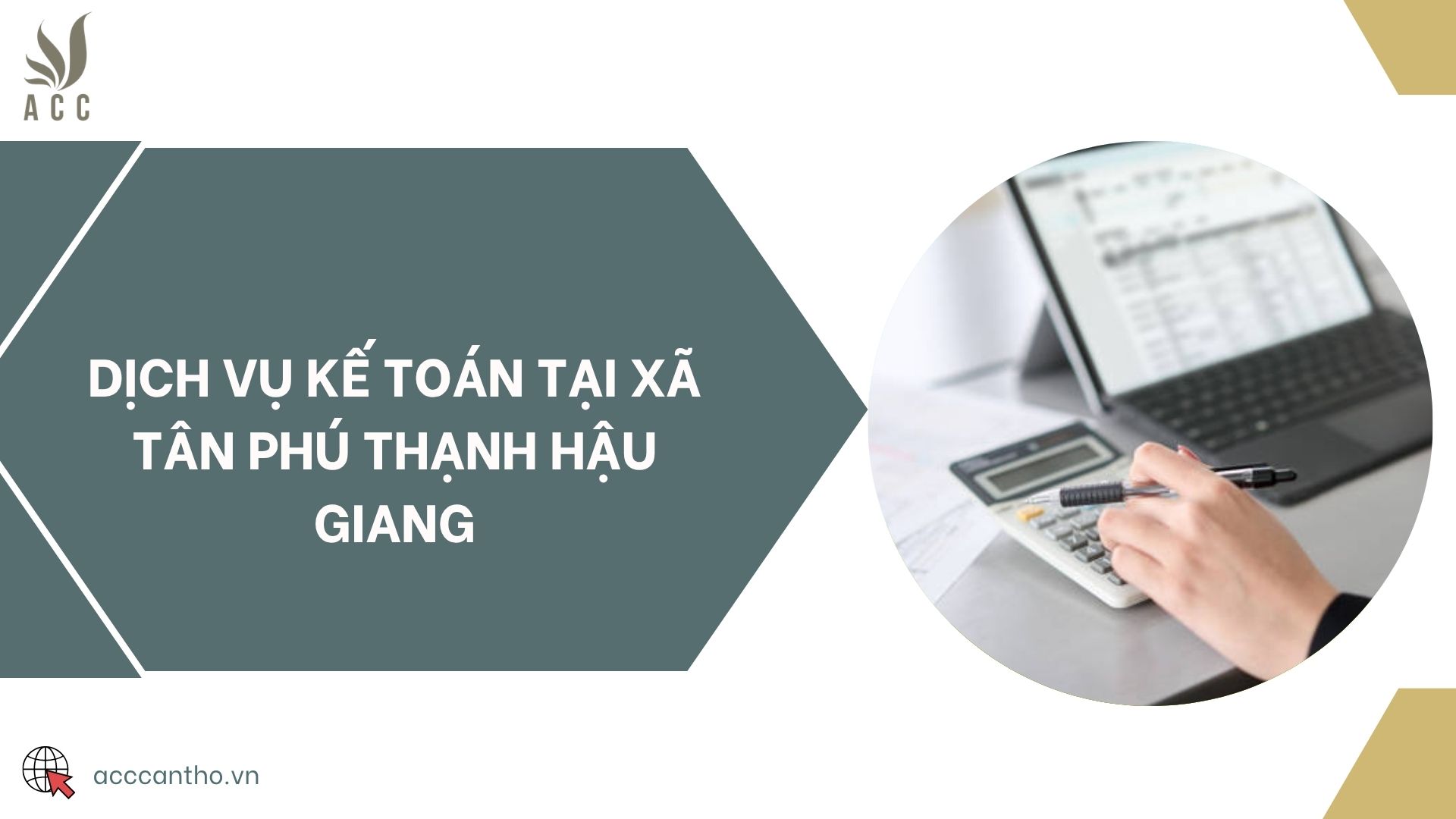 Dịch vụ kế toán tại xã Tân Phú Thạnh Hậu Giang
