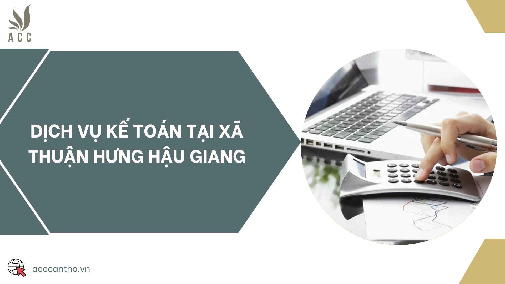 Dịch vụ kế toán tại xã Thuận Hưng Hậu Giang