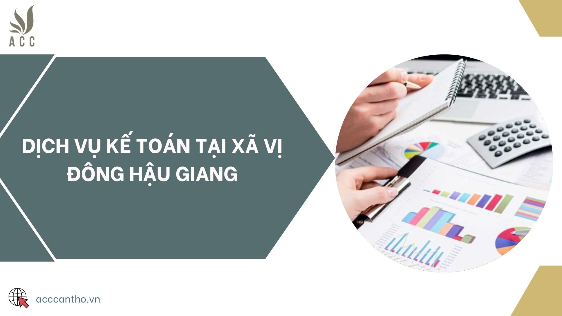 Dịch vụ kế toán tại xã Vị Đông Hậu Giang