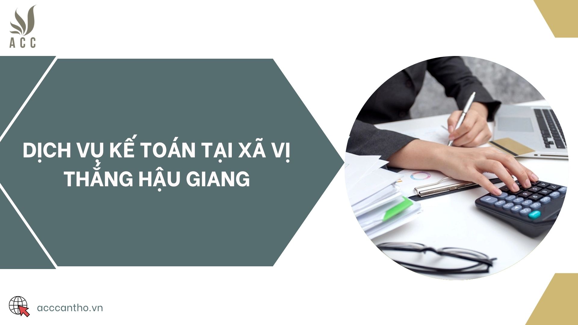 Dịch vụ kế toán tại xã Vị Thắng Hậu Giang
