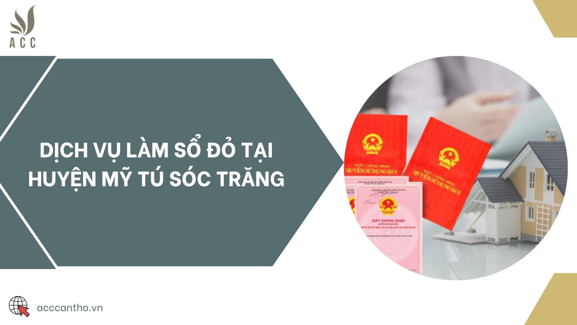 Dịch vụ làm sổ đỏ tại huyện Mỹ Tú Sóc Trăng