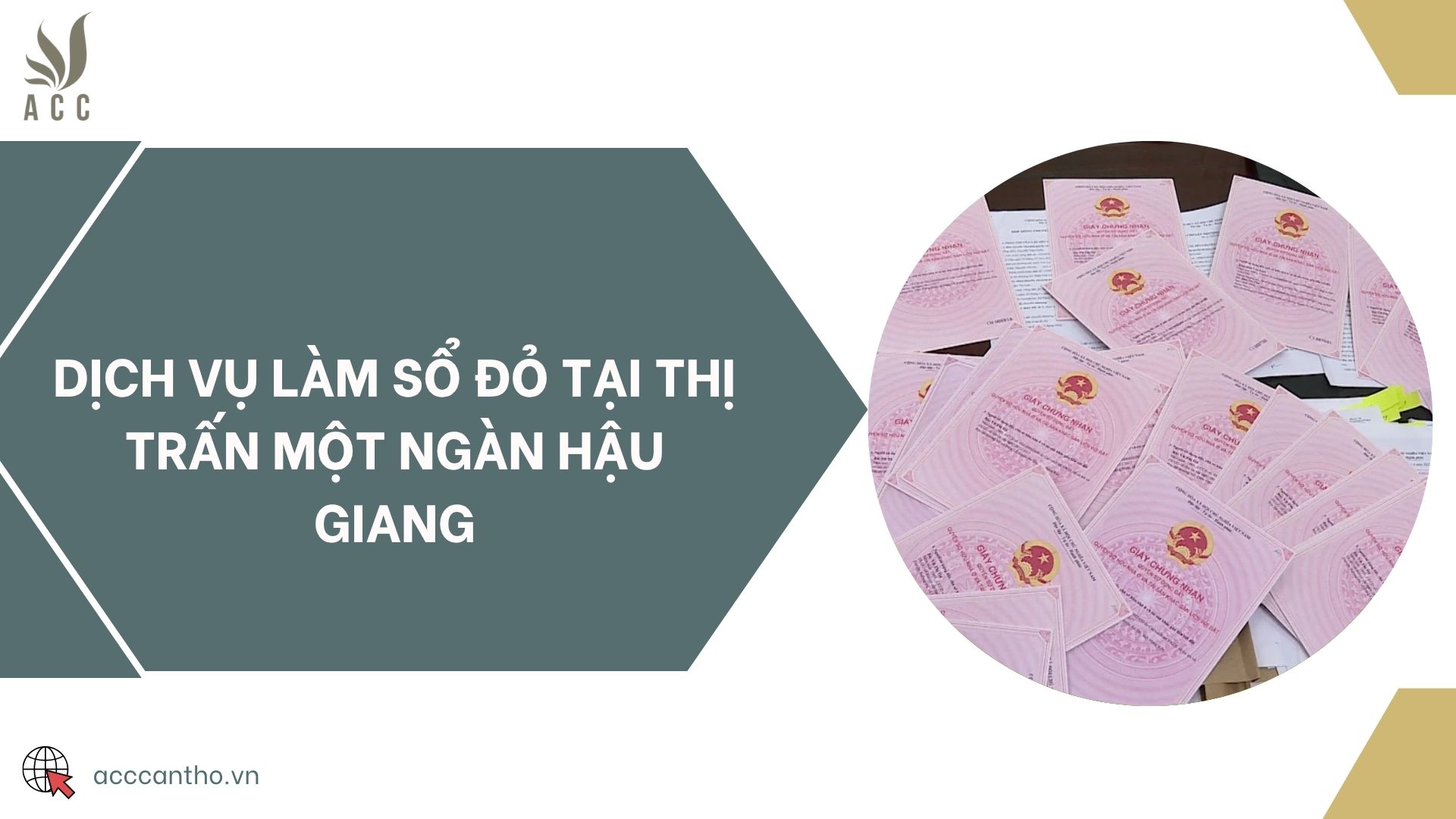 Dịch vụ làm sổ đỏ tại thị trấn Một Ngàn Hậu Giang
