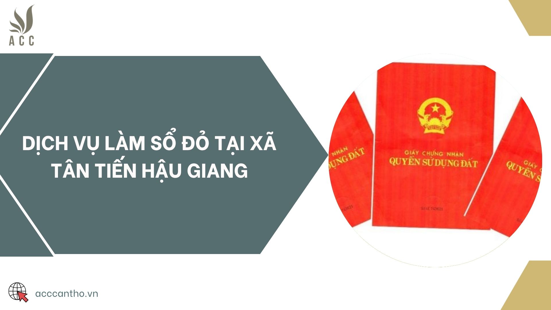 Dịch vụ làm sổ đỏ tại xã Tân Tiến Hậu Giang