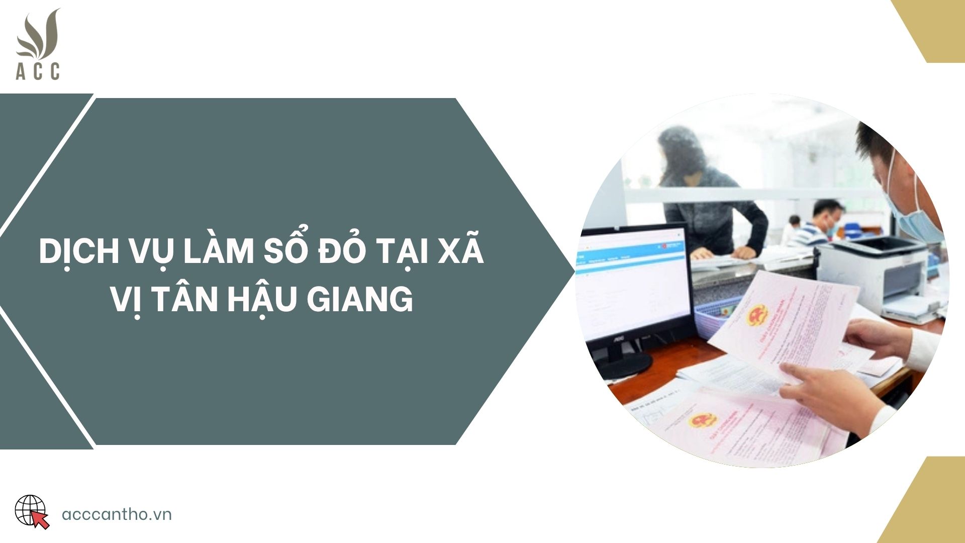 Dịch vụ làm sổ đỏ tại xã Vị Tân Hậu Giang