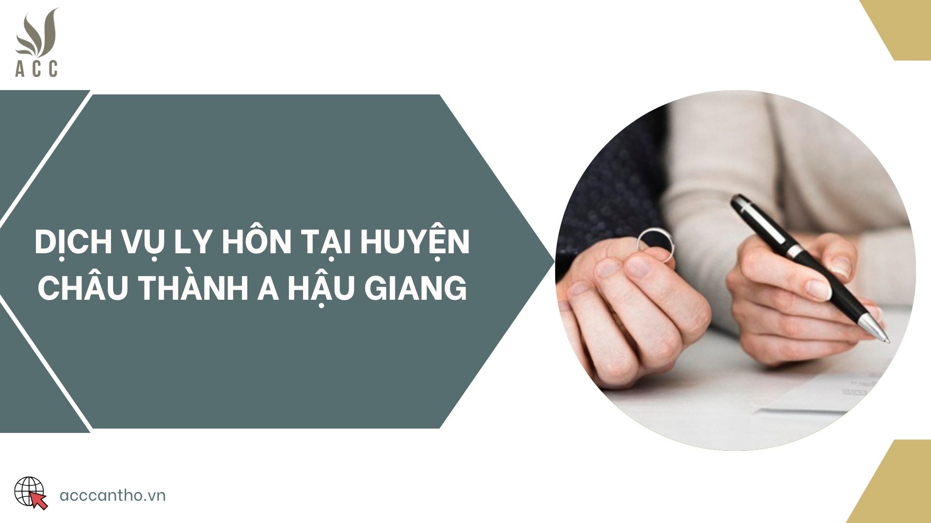 Dịch vụ ly hôn tại huyện Châu Thành A Hậu Giang
