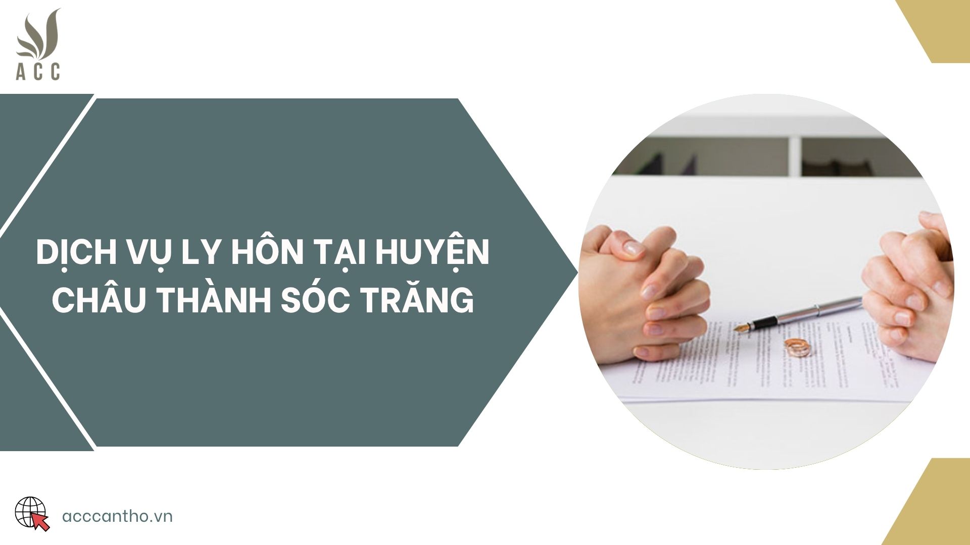 Dịch vụ ly hôn tại huyện Châu Thành Sóc Trăng