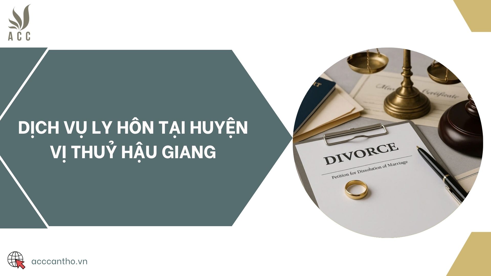 Dịch vụ ly hôn tại huyện Vị Thuỷ Hậu Giang