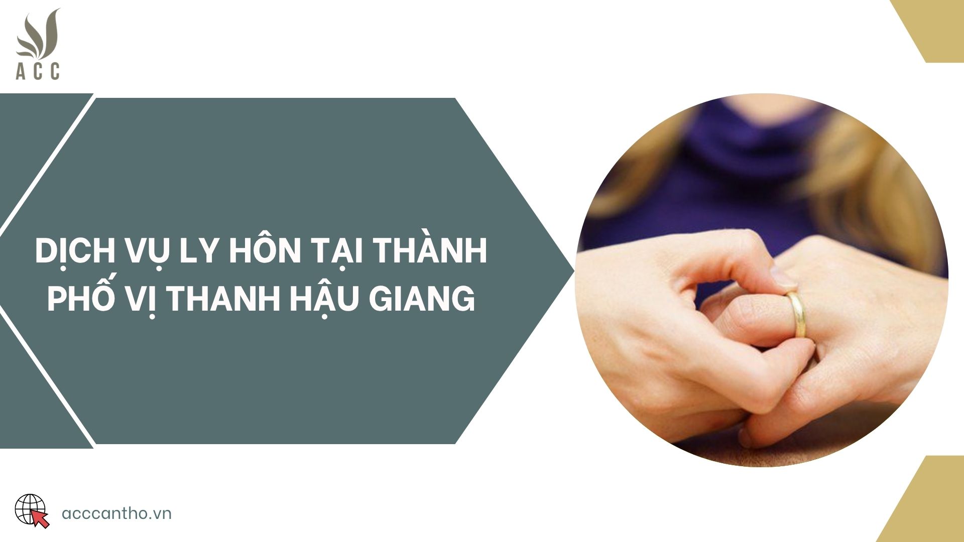 Dịch vụ ly hôn tại thành phố Vị Thanh Hậu Giang