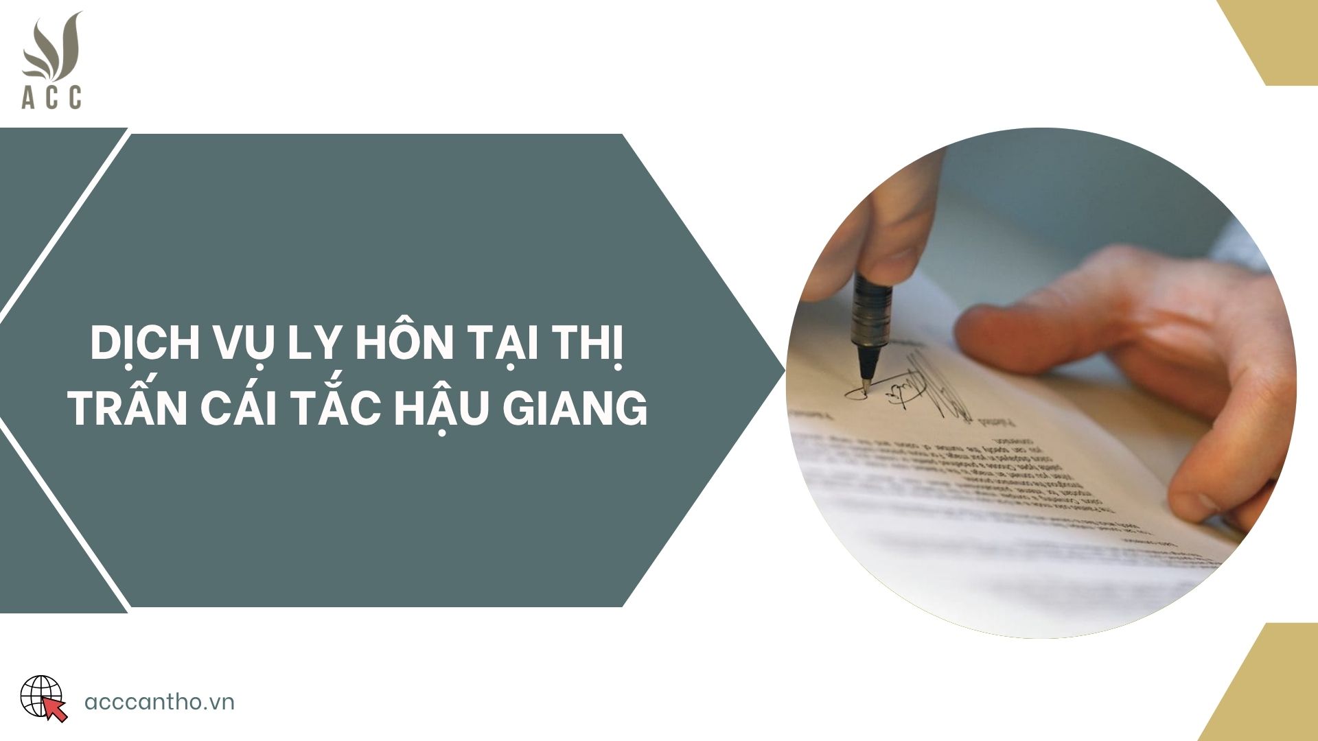 Dịch vụ ly hôn tại thị trấn Cái Tắc Hậu Giang