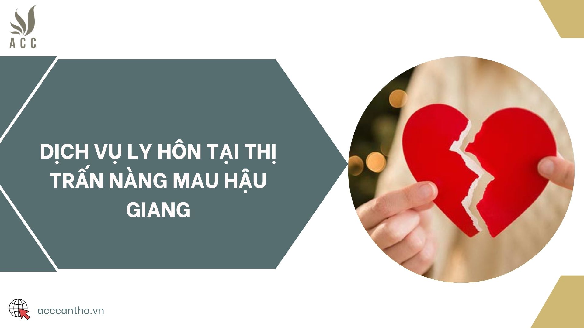 Dịch vụ ly hôn tại thị trấn Nàng Mau Hậu Giang