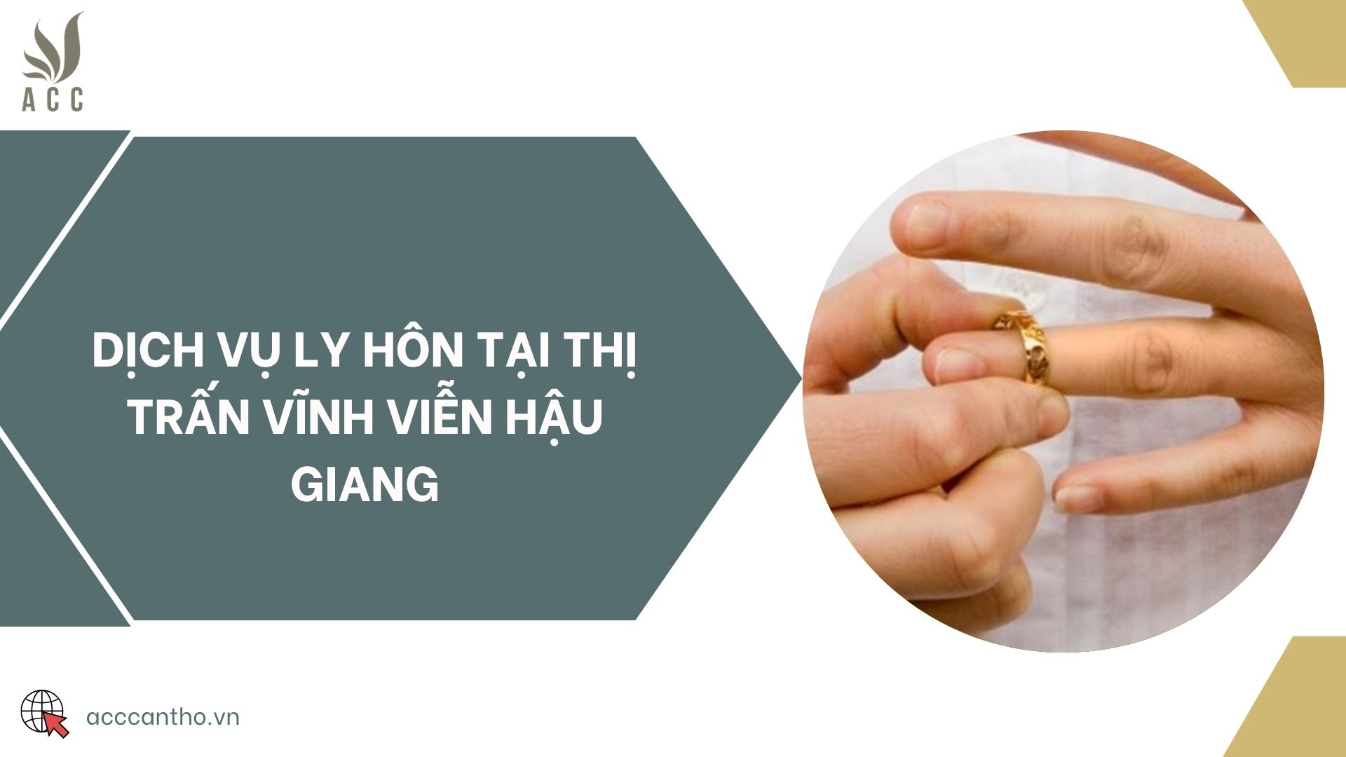 Dịch vụ ly hôn tại thị trấn Vĩnh Viễn Hậu Giang