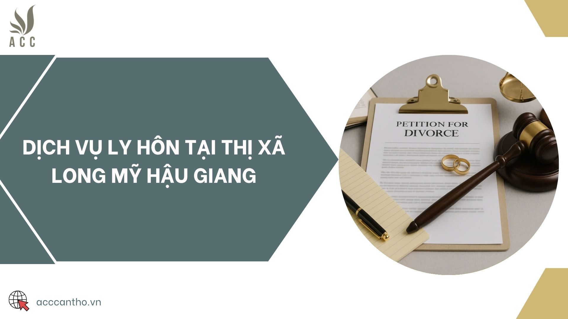 Dịch vụ ly hôn tại thị xã Long Mỹ Hậu Giang