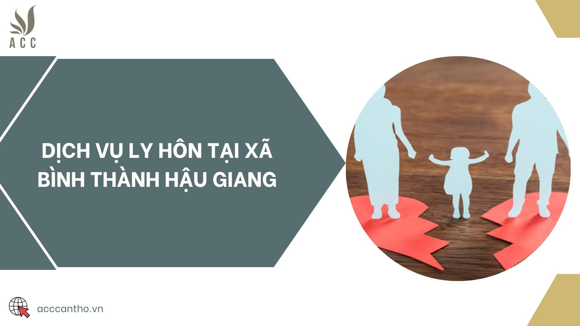 Dịch vụ ly hôn tại xã Bình Thành Hậu Giang