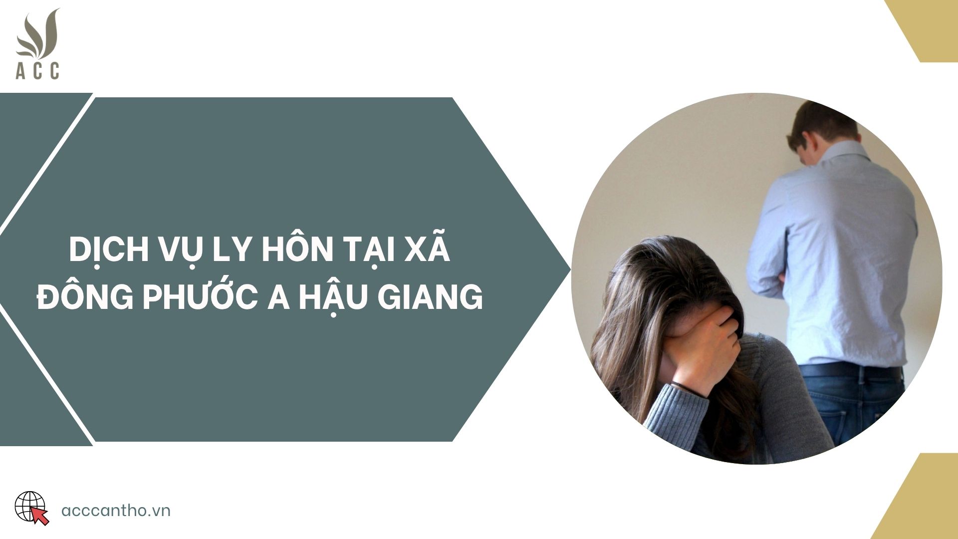Dịch vụ ly hôn tại xã Đông Phước A Hậu Giang