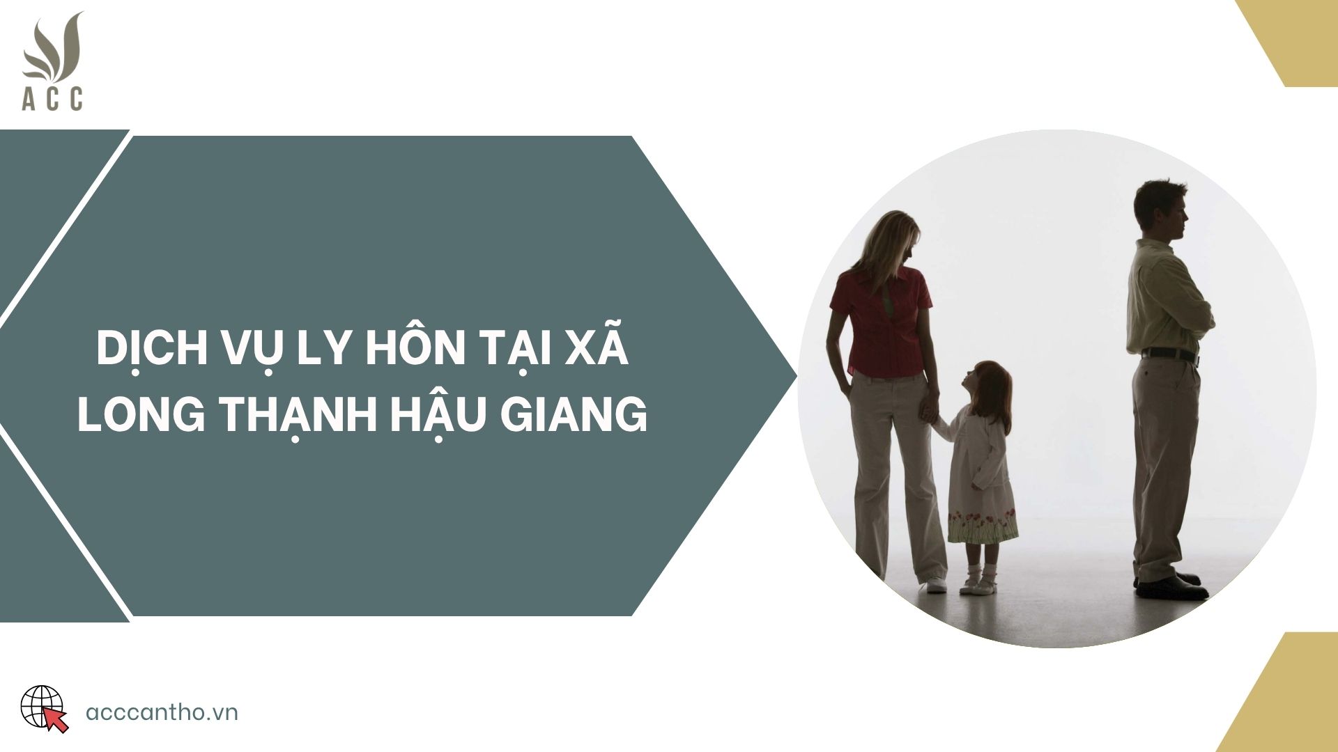 Dịch vụ ly hôn tại xã Long Thạnh Hậu Giang