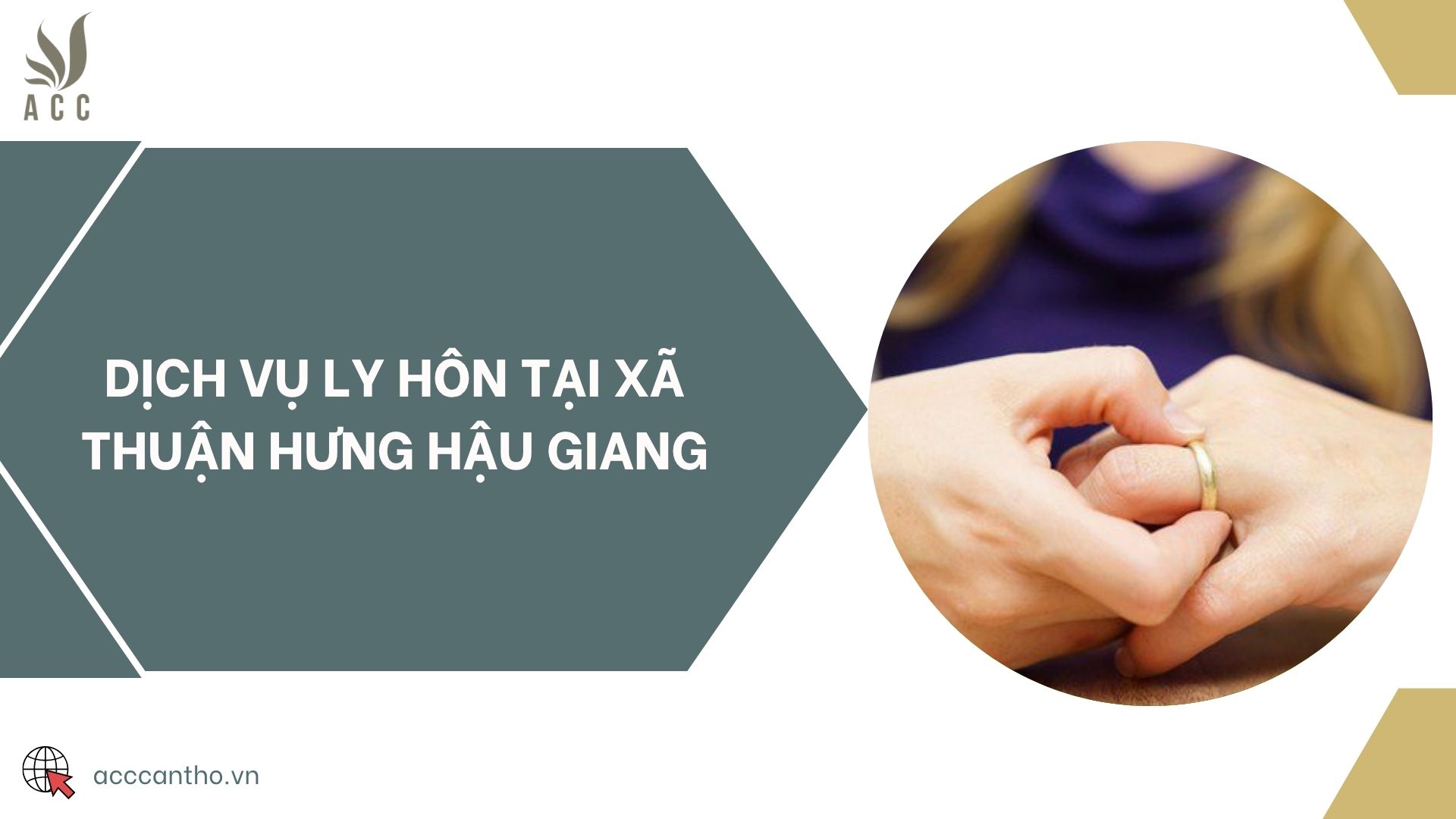 Dịch vụ ly hôn tại xã Thuận Hưng Hậu Giang