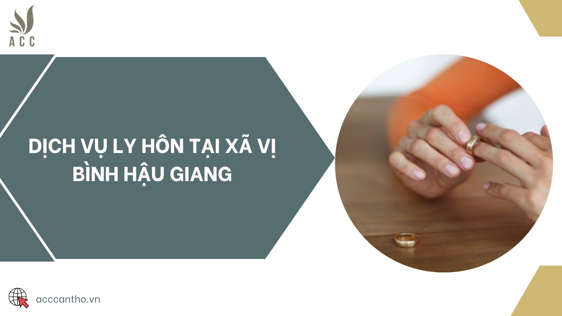Dịch vụ ly hôn tại xã Vị Bình Hậu Giang