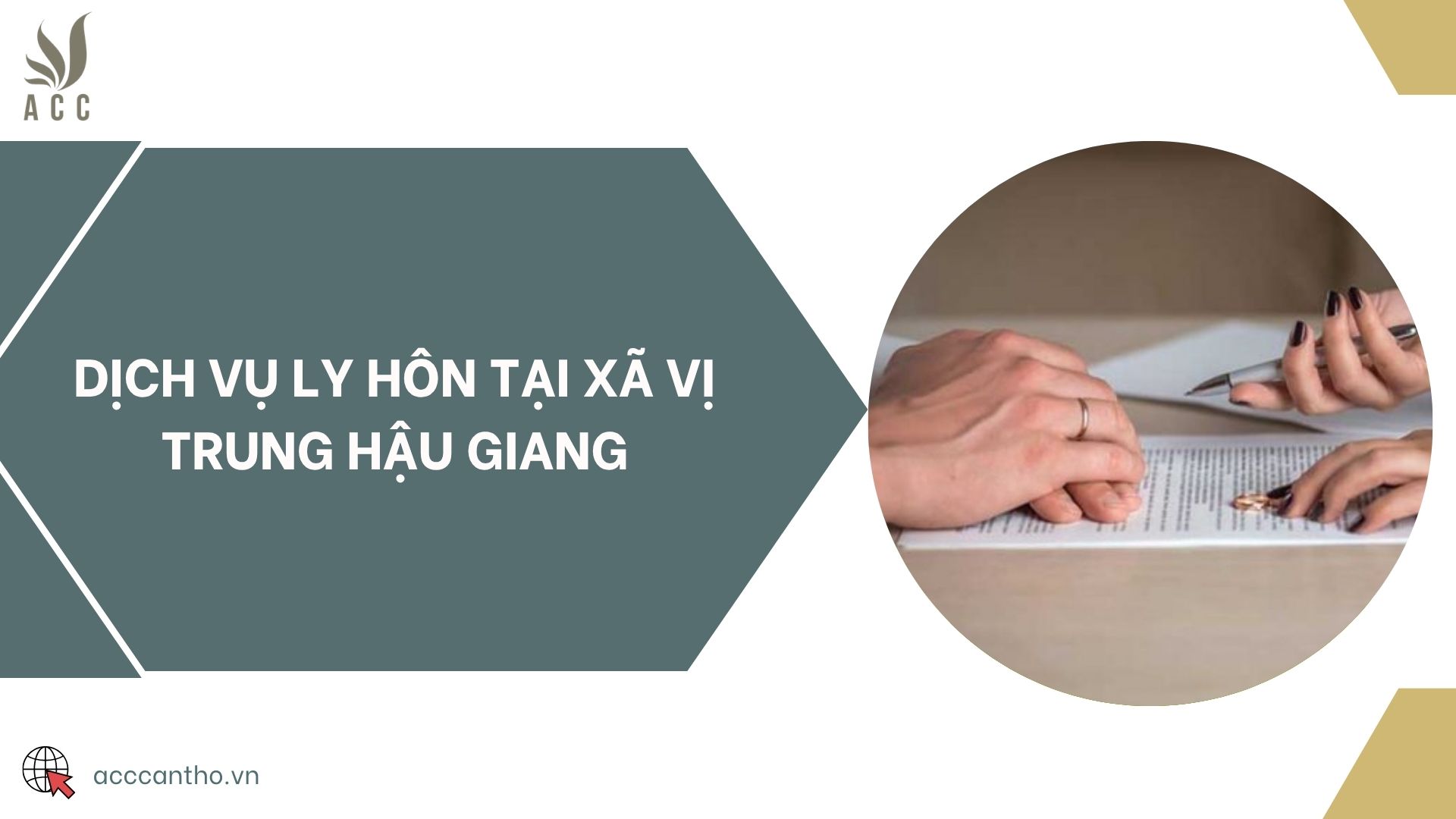 Dịch vụ ly hôn tại xã Vị Trung Hậu Giang