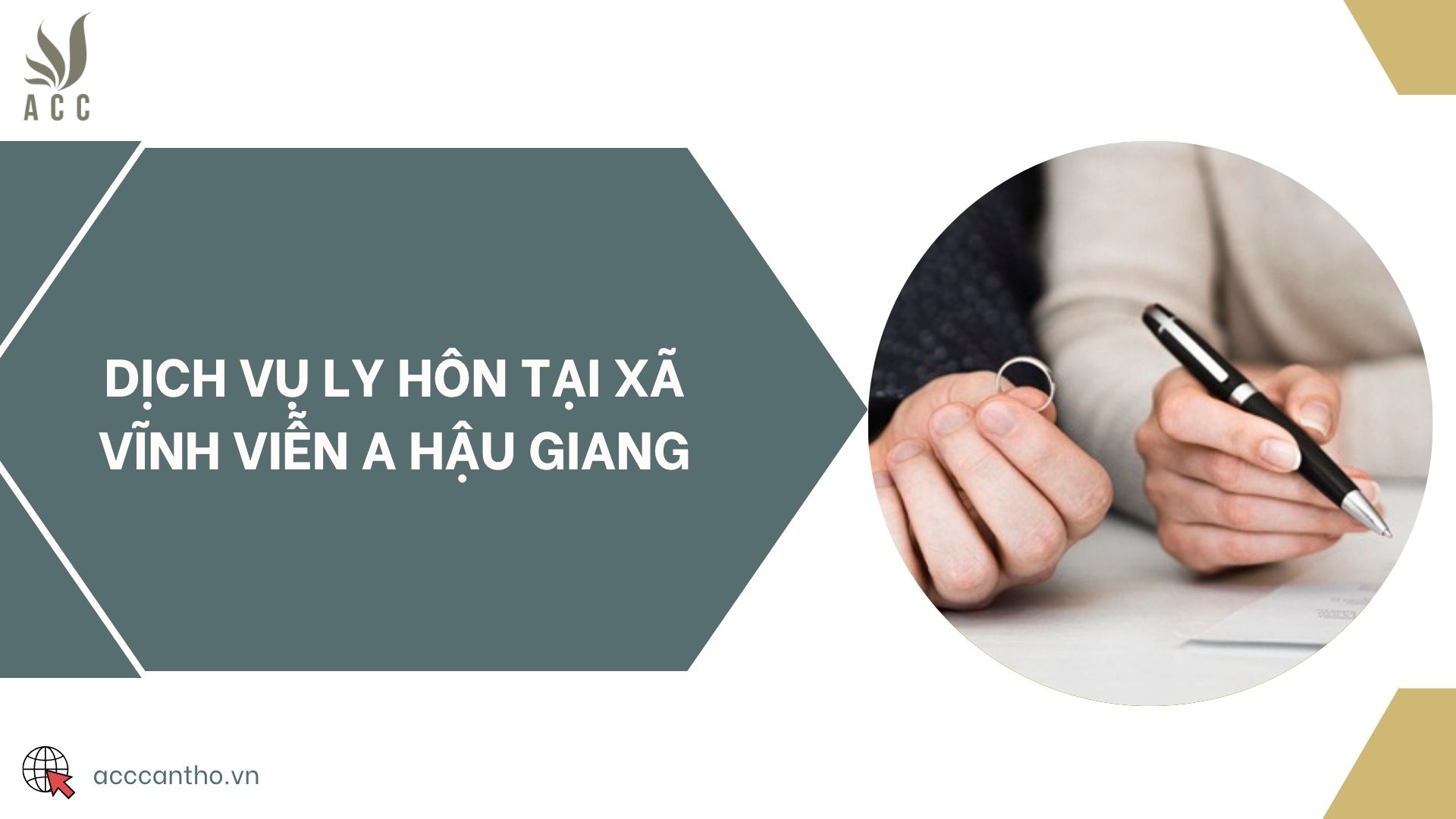 Dịch vụ ly hôn tại xã Vĩnh Viễn A Hậu Giang