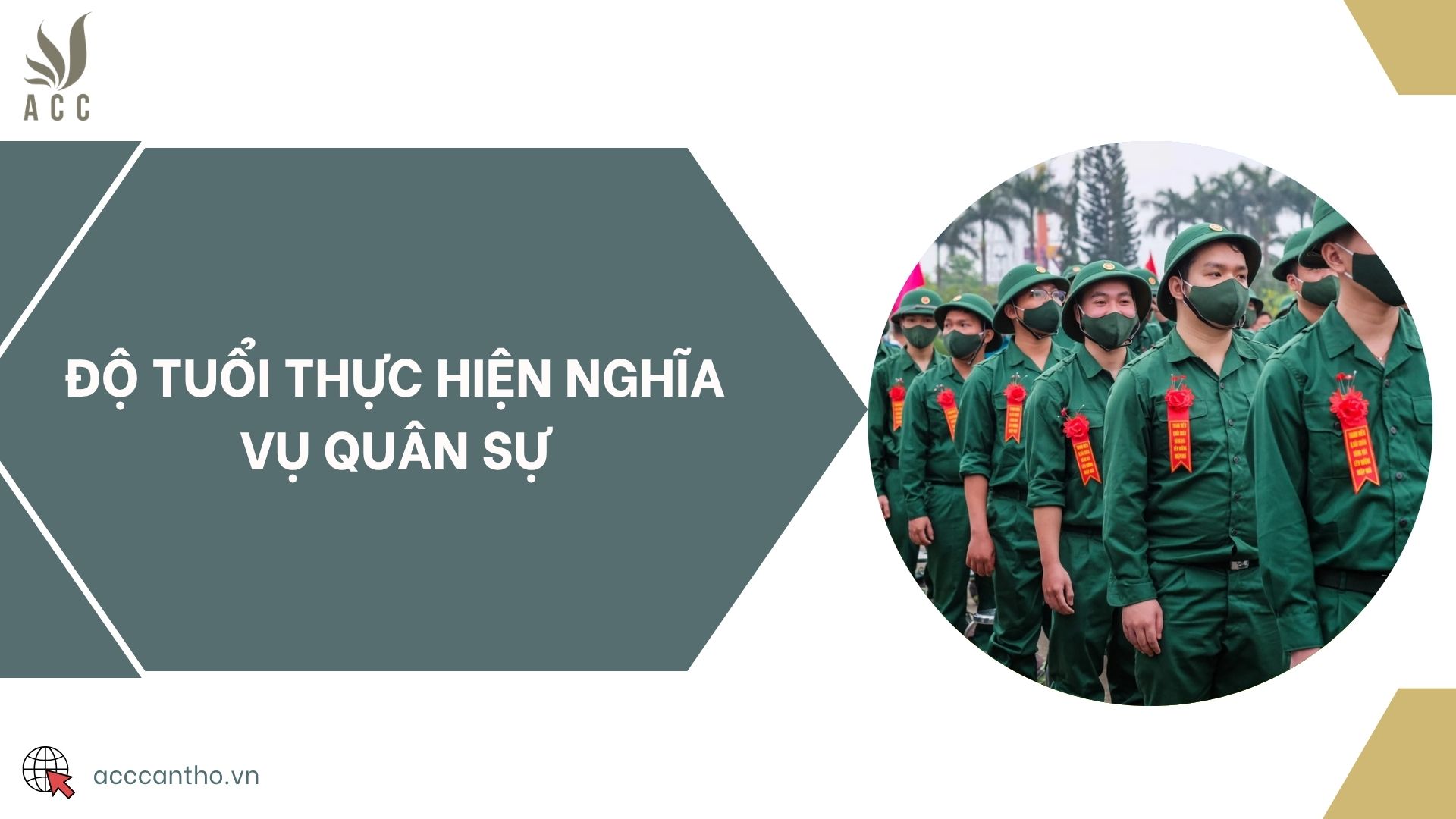 Độ tuổi thực hiện nghĩa vụ quân sự