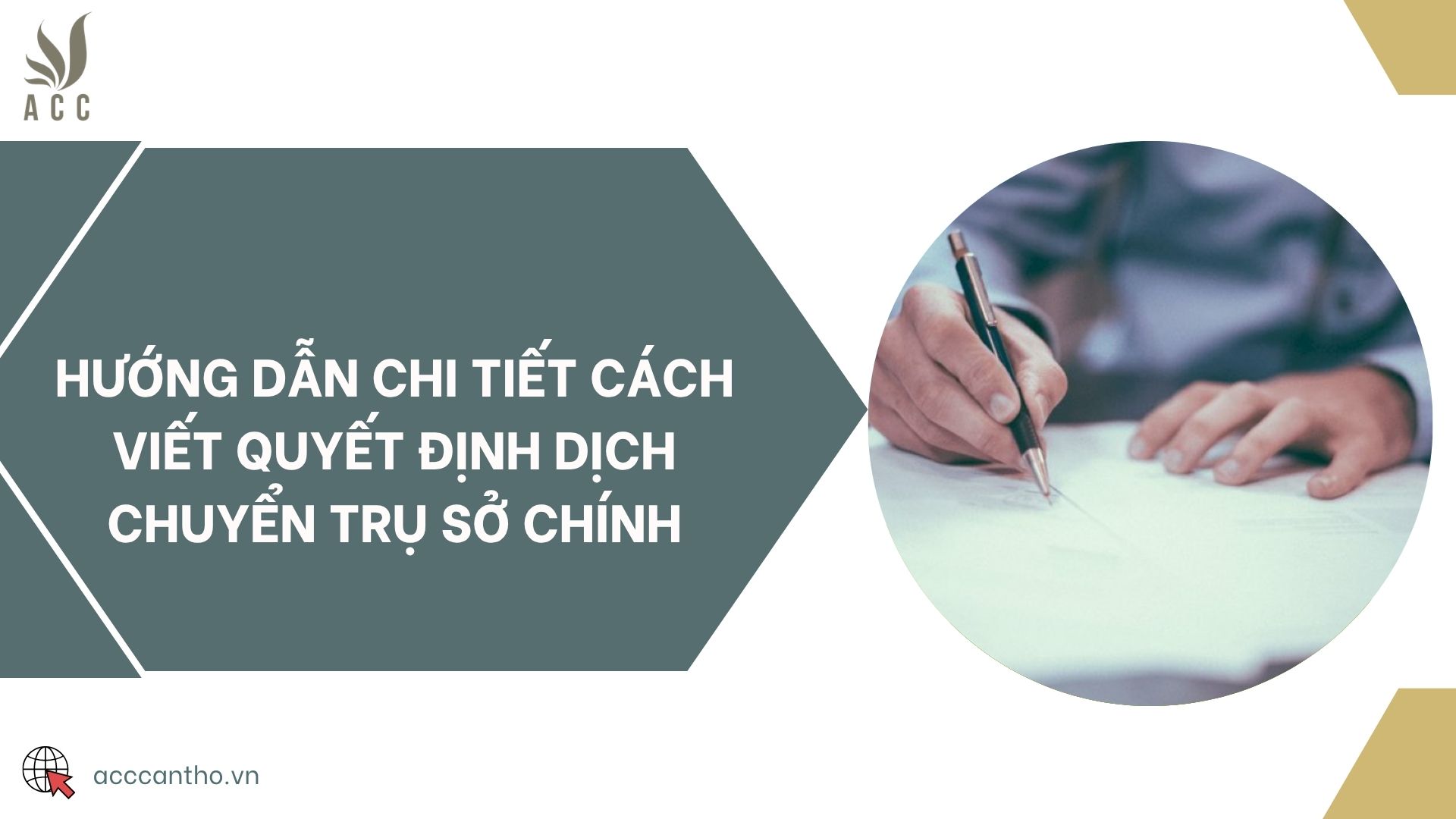Hướng dẫn chi tiết cách viết quyết định dịch chuyển trụ sở chính