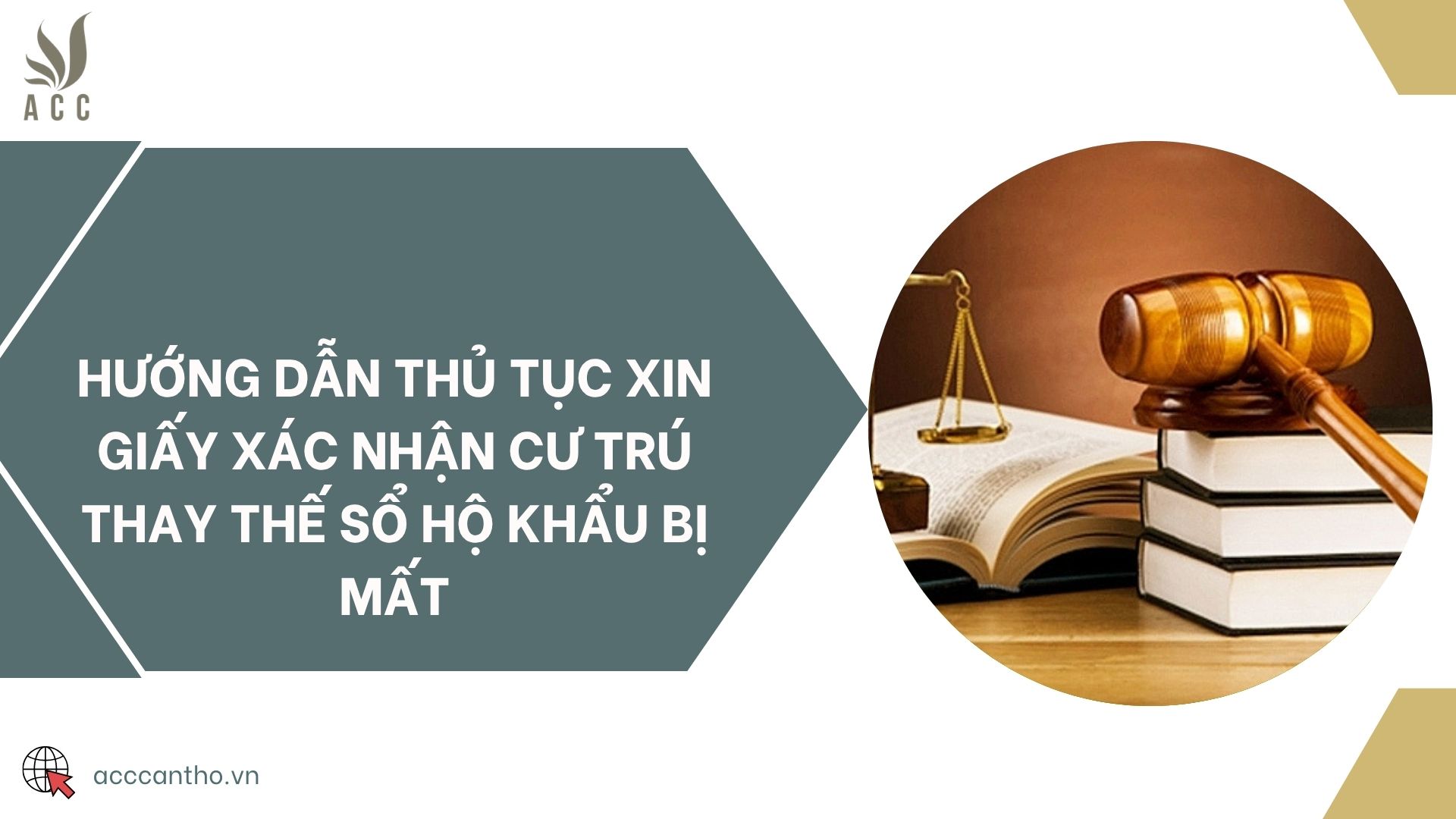 Hướng dẫn thủ tục xin giấy xác nhận cư trú thay thế sổ hộ khẩu bị mất