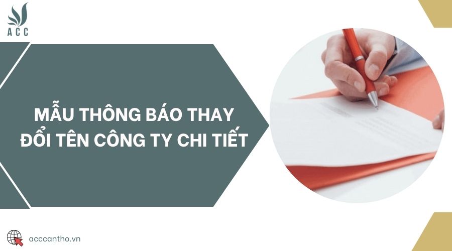 Mẫu thông báo thay đổi tên công ty chi tiết