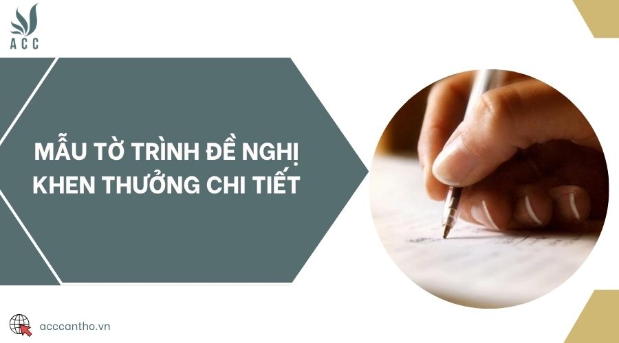 Mẫu tờ trình đề nghị khen thưởng chi tiết