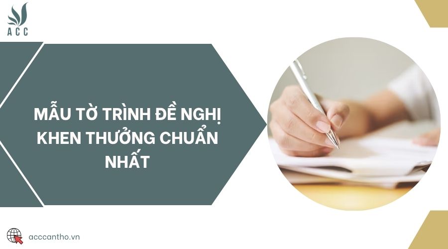 Mẫu tờ trình đề nghị khen thưởng chuẩn nhất