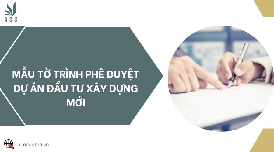 Mẫu tờ trình phê duyệt dự án đầu tư fv88 vn mới
