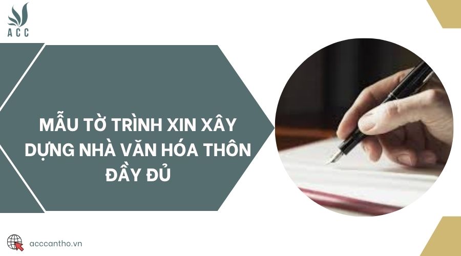 Mẫu tờ trình xin fv88 vn nhà văn hóa thôn đầy đủ