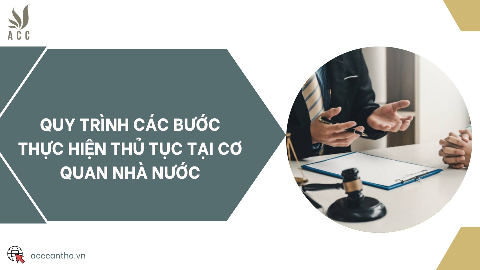 Quy trình các bước thực hiện thủ tục tại cơ quan nhà nước