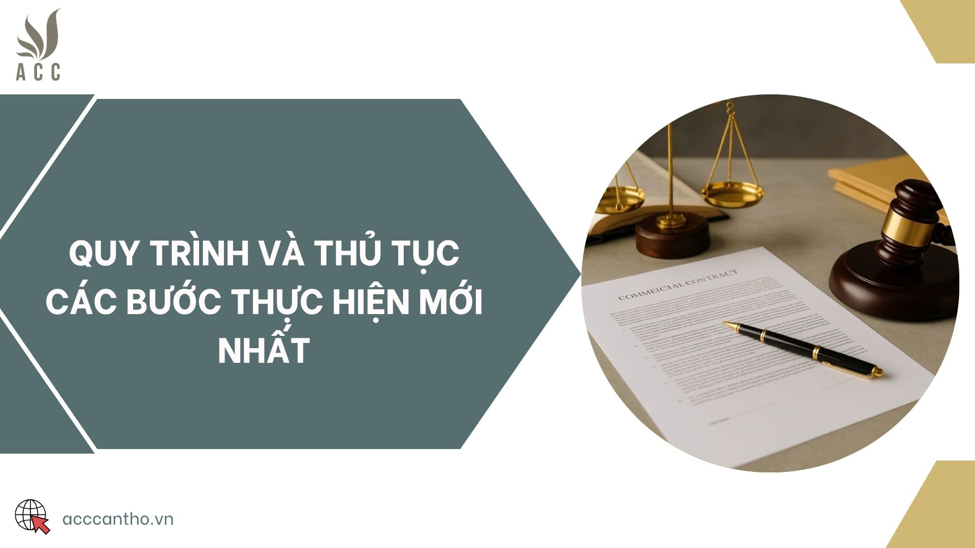 Quy trình và thủ tục các bước thực hiện mới nhất