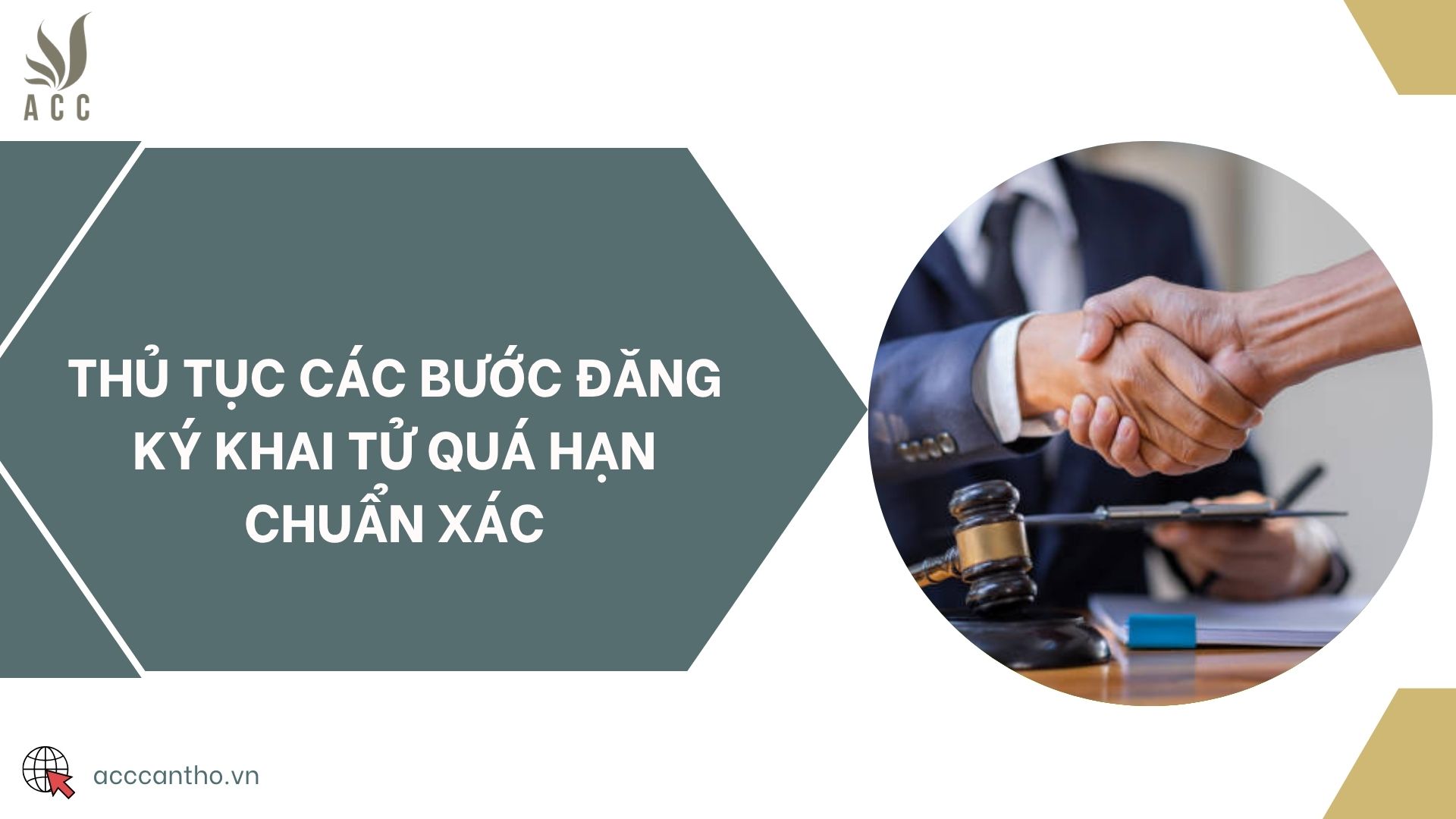 Thủ tục các bước đăng ký khai tử quá hạn chuẩn xác
